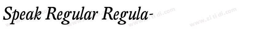 Speak Regular Regula字体转换